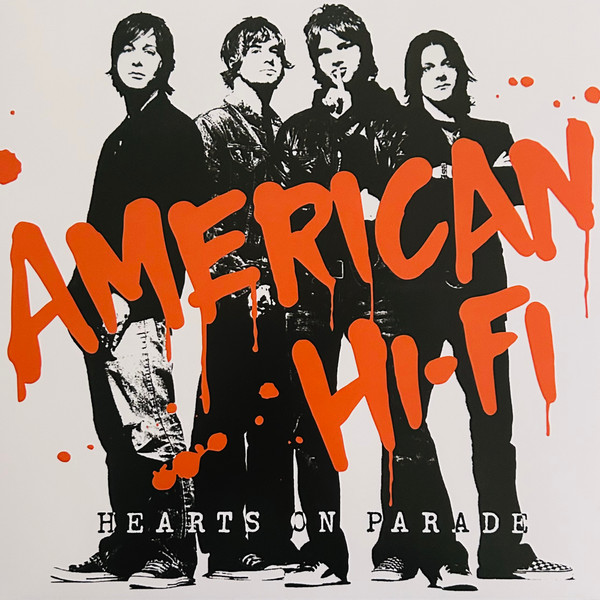 American Hi-Fi - Hearts On Parade - Mint (M) - Vinyl