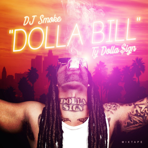 DJ Smoke (2), Ty Dolla $ign - Dolla Bill - Mint (M) - CD