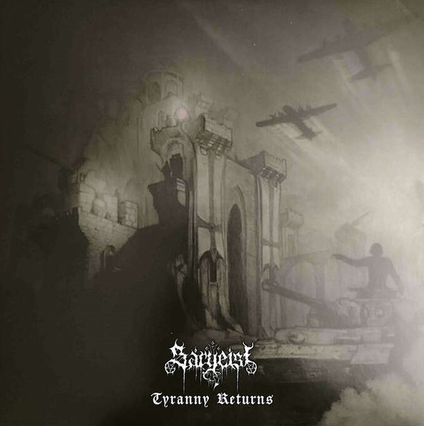 Sargeist - Tyranny Returns - Mint (M) - Vinyl