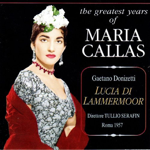 Maria Callas, Orchestra Sinfonica Di Roma Della RAI, Coro di Roma della RAI, Tullio Serafin - Lucia di Lammermoor  - Mint (M) - CD