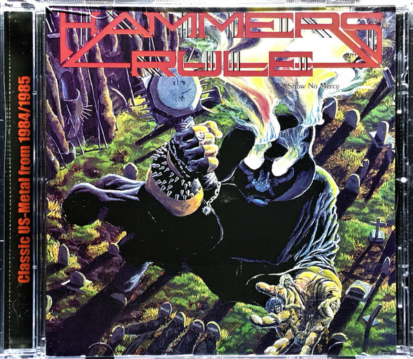 Hammers Rule - Show No Mercy - Mint (M) - CD