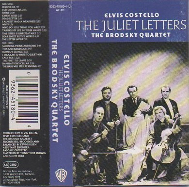 Elvis Costello And The Brodsky Quartet* - The Juliet Letters - Mint (M) - Cassette