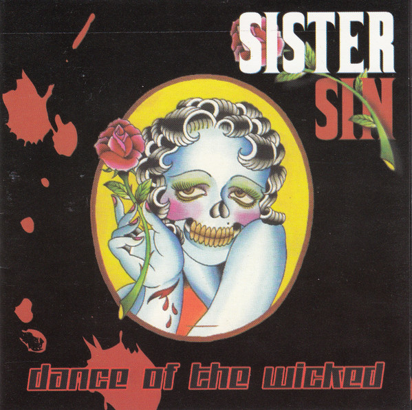 Sister Sin - Dance Of The Wicked - Very Good Plus (VG+) - CD