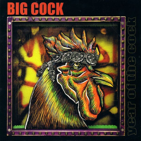 Big Cock - Year Of The Cock - Near Mint (NM or M-) - CD