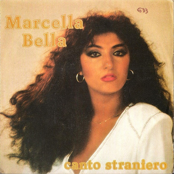 Marcella Bella - Canto Straniero  - Near Mint (NM or M-) - Vinyl