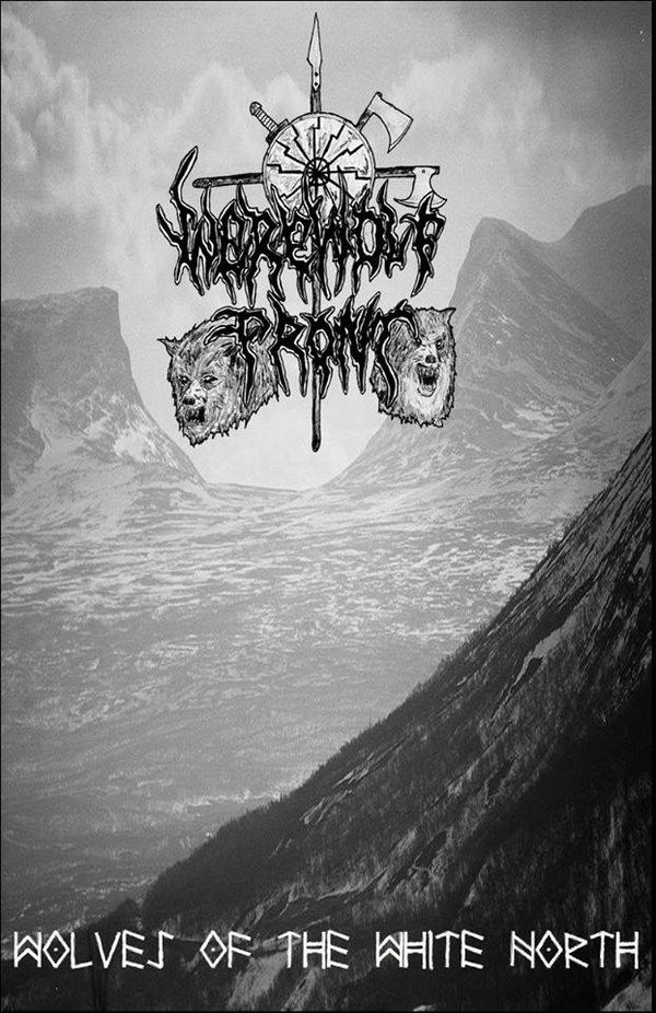 Werewolf Front - Wolves Of The White North - Mint (M) - Cassette