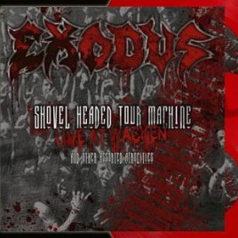 Exodus (6) - Shovel Headed Tour Machine - Mint (M) - Vinyl