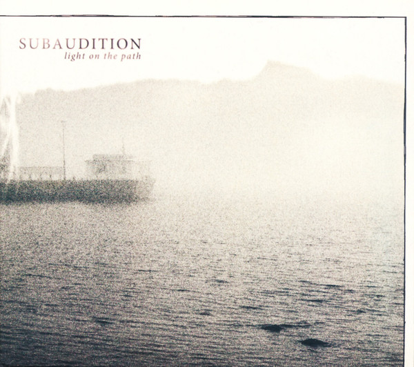 Subaudition - Light On The Path - Mint (M) - CD