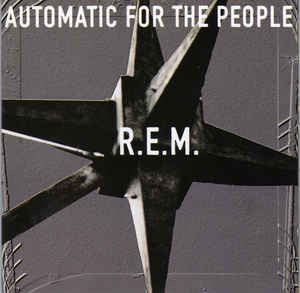 R.E.M. - Automatic For The People - Very Good Plus (VG+) - CD