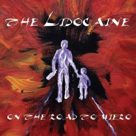 The Lidocaine - On The Road To Miero - Mint (M) - CD