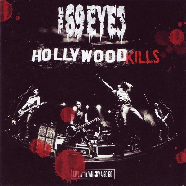 The 69 Eyes - Hollywood Kills - Live At The Whisky A Go Go - Mint (M) - CD