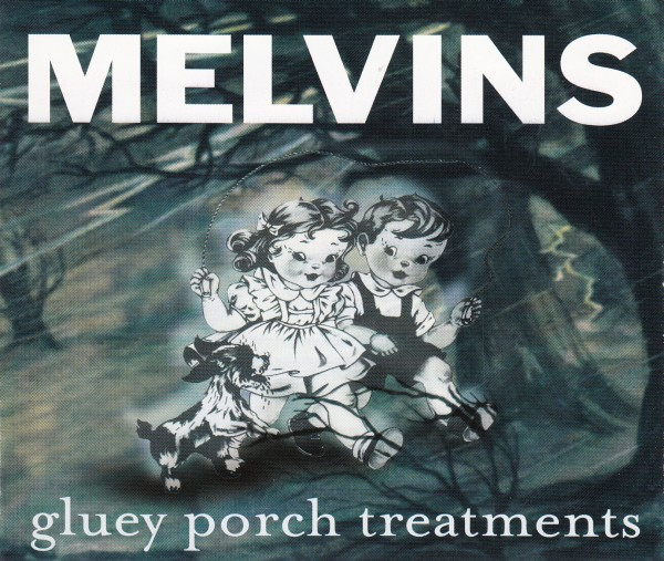 Melvins - Gluey Porch Treatments - Mint (M) - CD