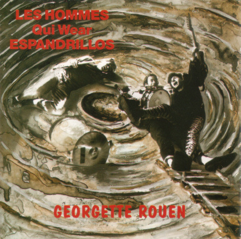 Les Hommes Qui Wear Espandrillos - Georgette Rouen - Very Good Plus (VG+) - CD