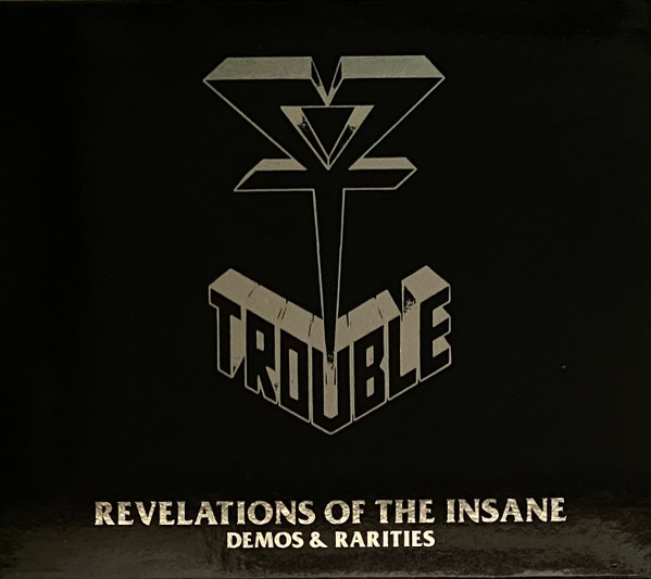 Trouble (5) - Revelations Of The Insane Demos & Rarities - Mint (M) - CD