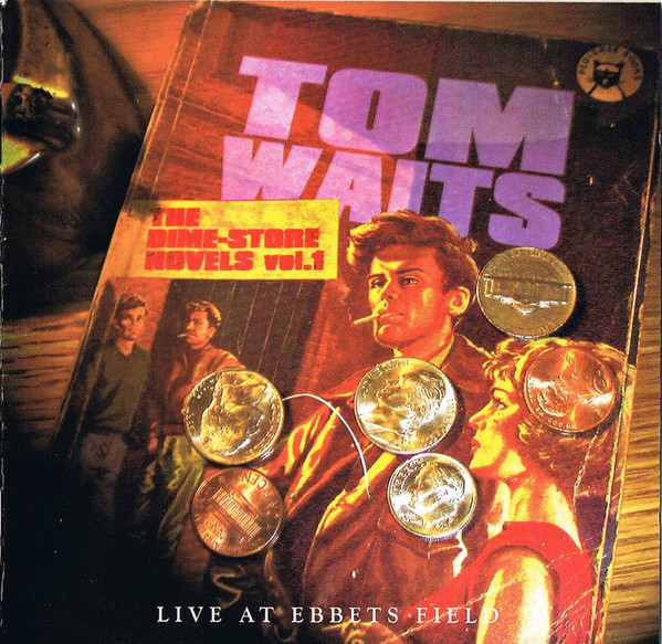 Tom Waits - The Dime Store Novels Vol. 1 (Live At Ebbets Field 1974) - Near Mint (NM or M-) - CD