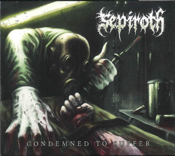 Sepiroth - Condemned To Suffer - Mint (M) - CD