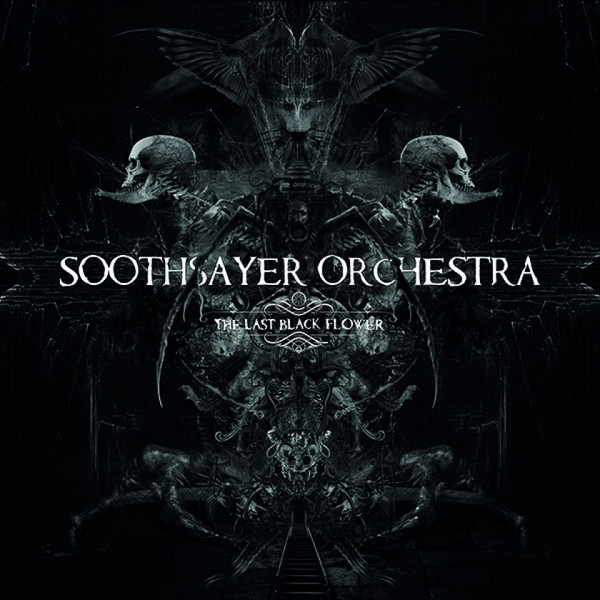 Soothsayer Orchestra - The Last Black Flower - Mint (M) - Vinyl