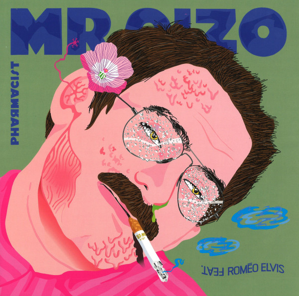 Mr. Oizo Feat. Roméo Elvis - Pharmacist - Mint (M) - Vinyl