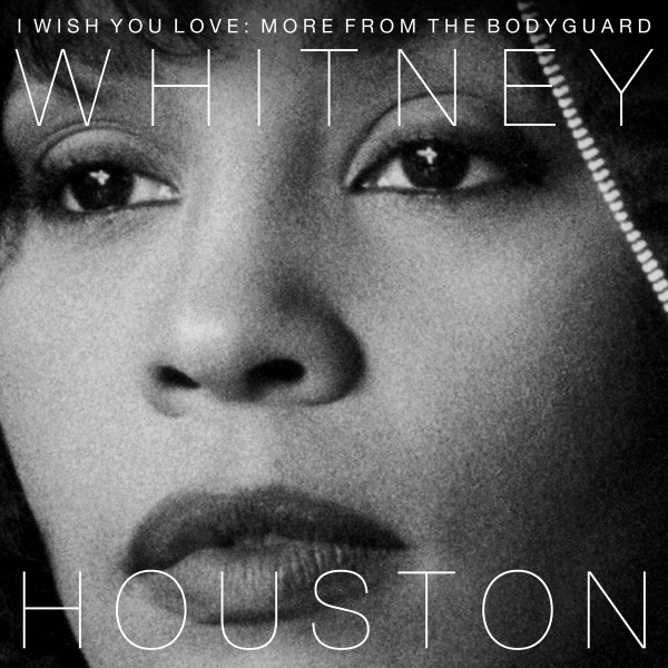 Whitney Houston - I Wish You Love: More From The Bodyguard - Mint (M) - Vinyl
