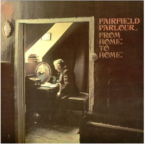 Fairfield Parlour - From Home To Home - Near Mint (NM or M-) - Vinyl