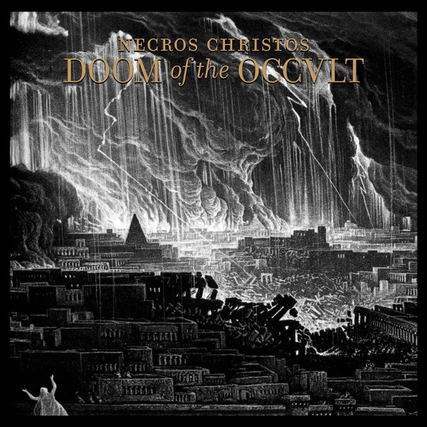 Necros Christos - Doom Of The Occult - Mint (M) - CD
