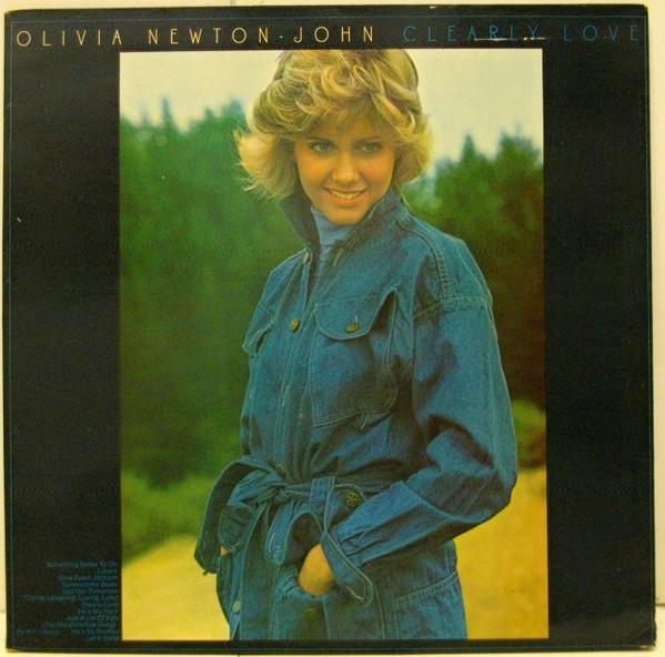 Olivia Newton-John - Clearly Love - Very Good Plus (VG+) - Vinyl