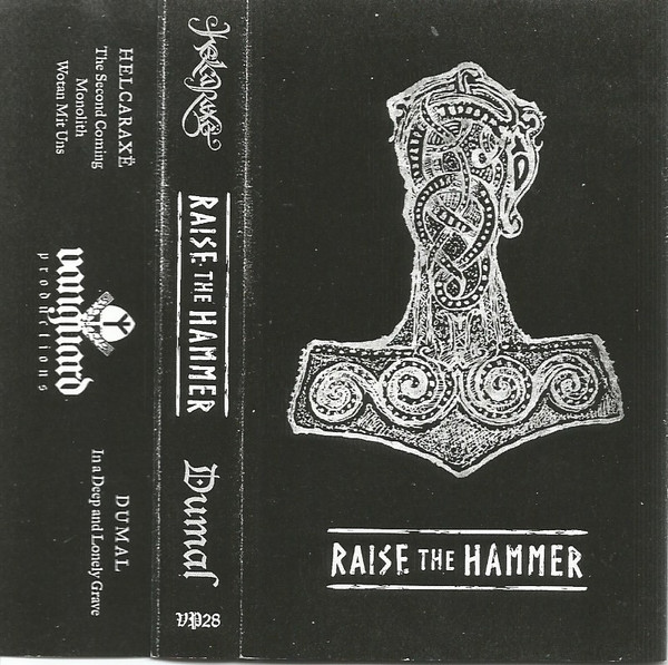 Helcaraxë / Dumal - Raise The Hammer - Mint (M) - Cassette