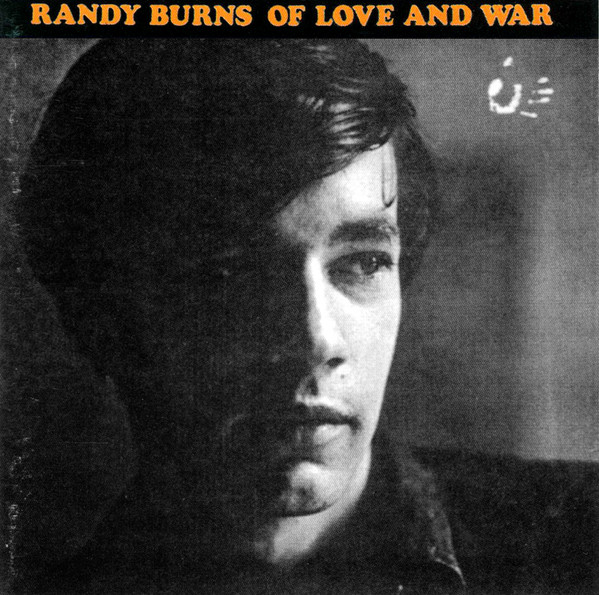 Randy Burns (2) - Of Love And War - Very Good Plus (VG+) - CD