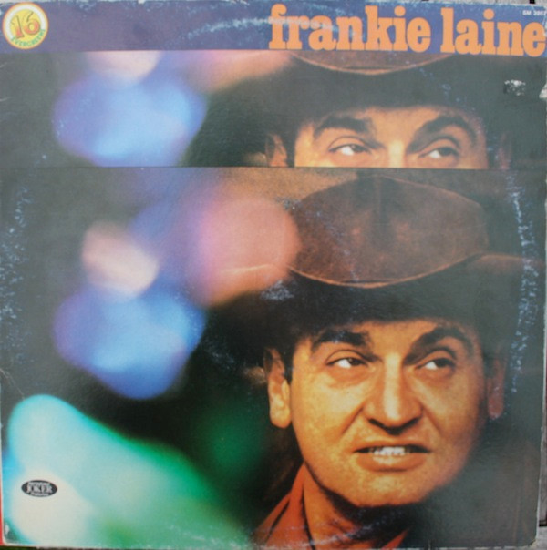 Frankie Laine - 16 Evergreens - Very Good Plus (VG+) - Vinyl