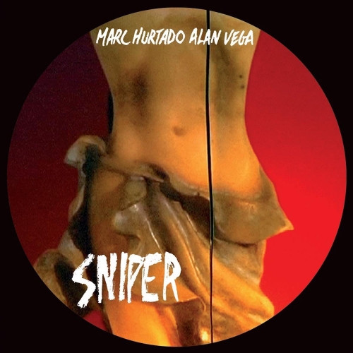 Marc Hurtado, Alan Vega - Sniper - Mint (M) - Vinyl