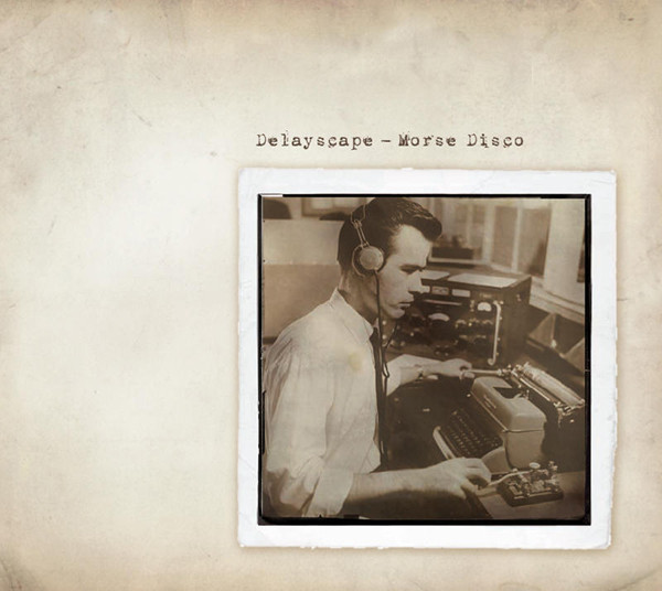 Delayscape - Morse Disco - Mint (M) - CD