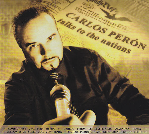 Carlos Perón* - Talks To The Nations - Near Mint (NM or M-) - CD,CD,All Media