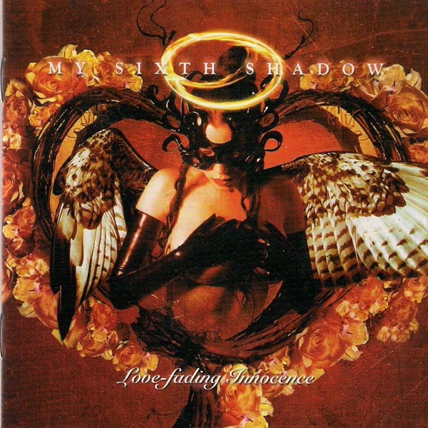 My Sixth Shadow - Love Fading Innocence - Mint (M) - CD