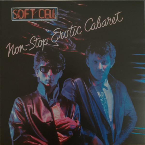Soft Cell - Non-Stop Erotic Cabaret - Mint (M) - Vinyl,Vinyl,All Media