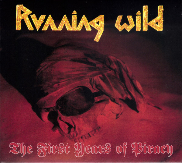 Running Wild - The First Years Of Piracy - Mint (M) - CD