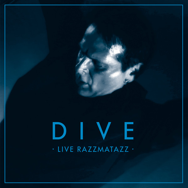 Dive - Live Razzmatazz - Mint (M) - Vinyl