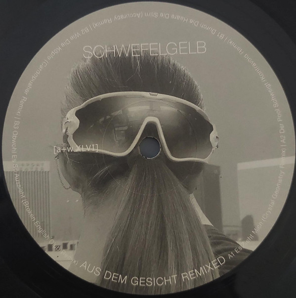 Schwefelgelb - Aus Dem Gesicht Remixed - Mint (M) - Vinyl