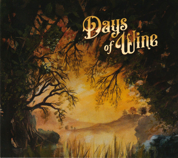 Days Of Wine - Days Of Wine - Mint (M) - CD