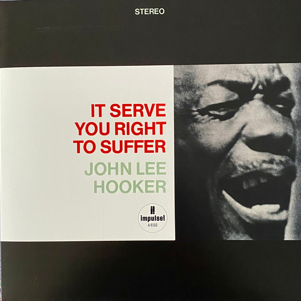 John Lee Hooker - It Serve You Right To Suffer - Mint (M) - Vinyl