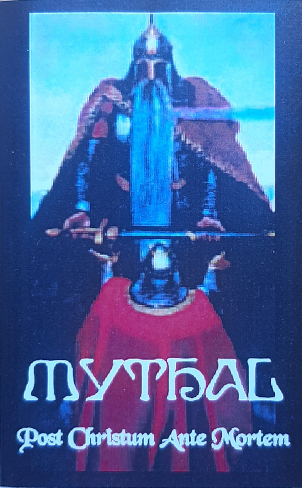 Mythal - Post Christum Ante Mortem - Near Mint (NM or M-) - Cassette