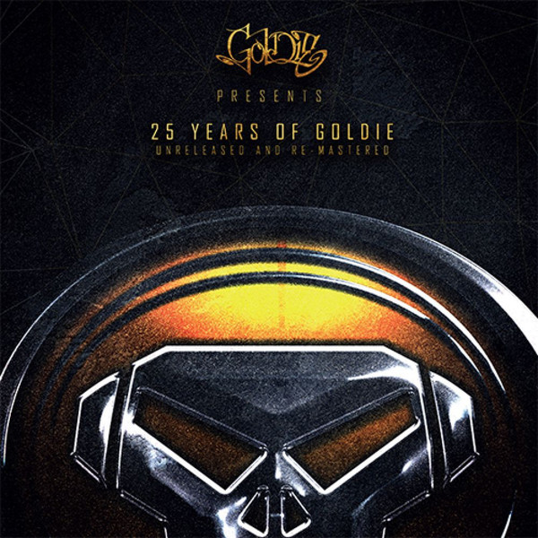 Goldie - 25 Years Of Goldie (Unreleased And Re-Mastered) - Mint (M) - Vinyl