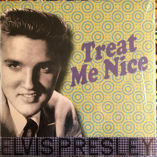 Elvis Presley - Treat Me Nice - Mint (M) - Vinyl