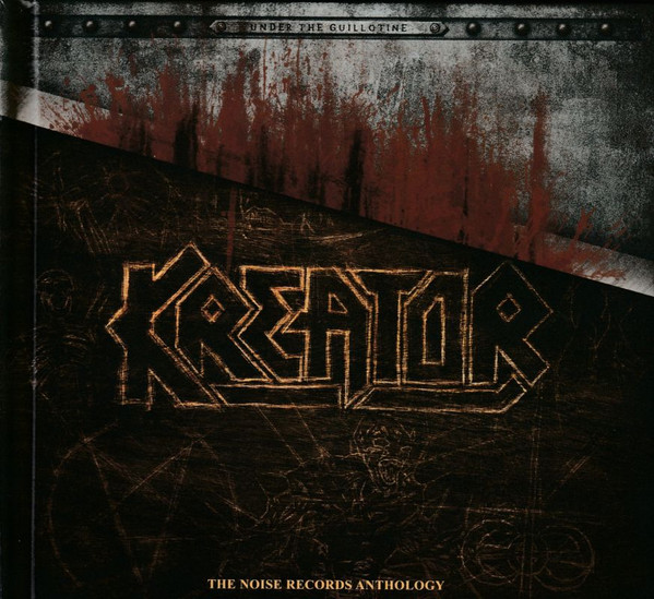 Kreator - Under The Guillotine - The Noise Records Anthology - Mint (M) - CD