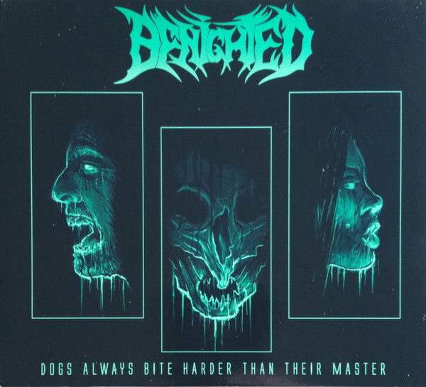 Benighted - Dogs Always Bite Harder Than Their Master - Mint (M) - CD