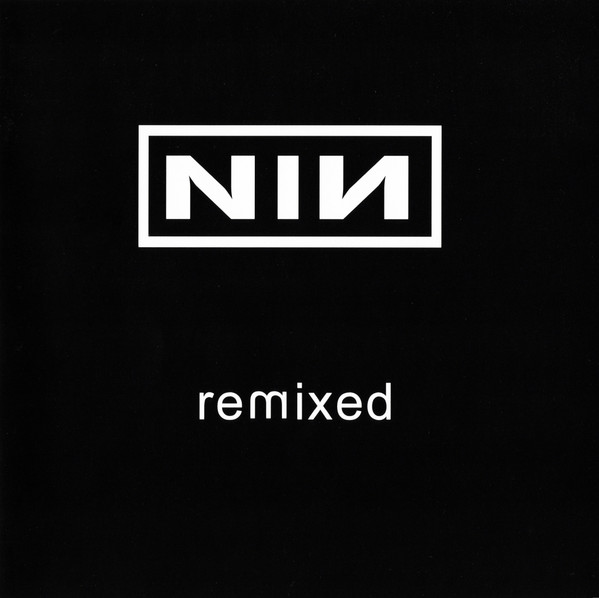 Nine Inch Nails – Remixed - VG+/M - CD