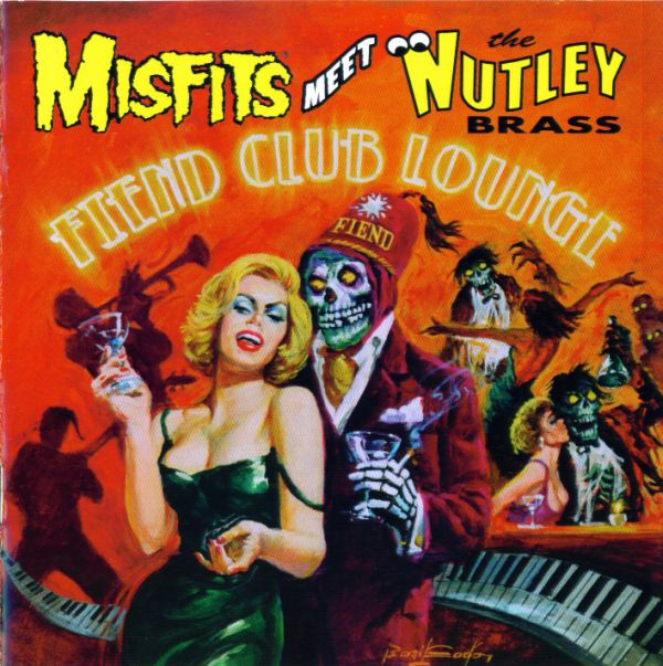 Misfits Meet The Nutley Brass - Fiend Club Lounge - Near Mint (NM or M-) - CD