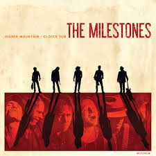 The Milestones - Higher Mountain - Closer Sun - Mint (M) - CD