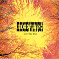 Dixie Witch - Into The Sun - Mint (M) - CD