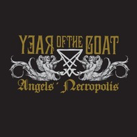 Year Of The Goat - Angels' Necropolis - Mint (M) - CD