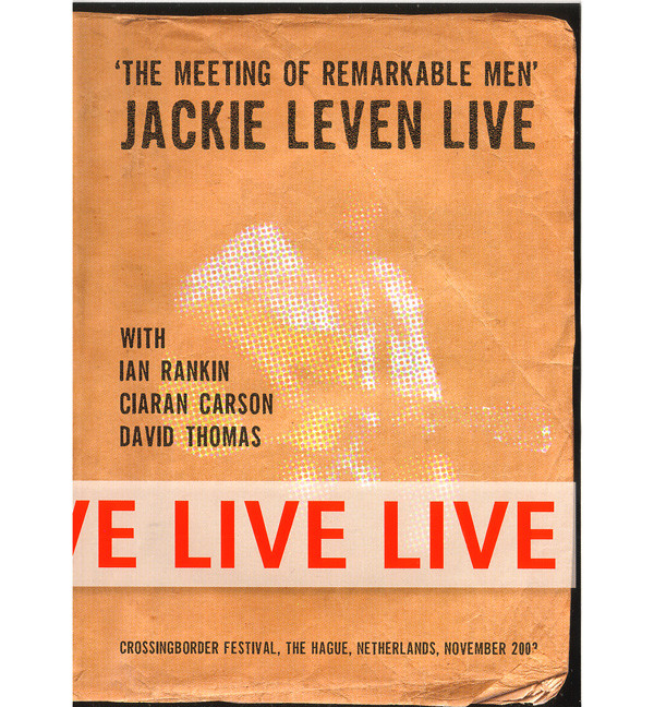 Jackie Leven With Ian Rankin, Ciaran Carson, David Thomas (2) - Live (The Meeting Of Remarkable Men) - Near Mint (NM or M-) - DVD
